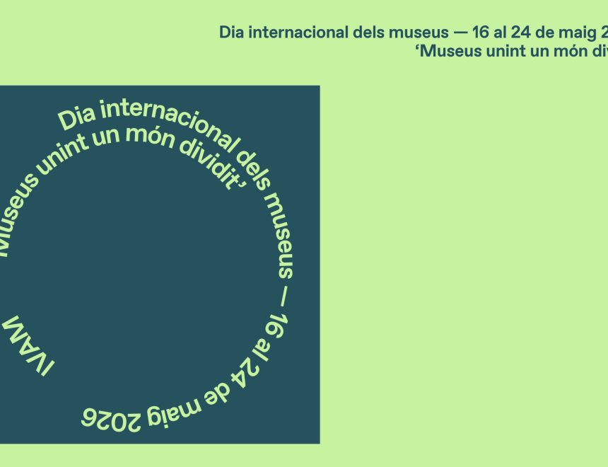 Programació especial pel Dia Internacional dels Museus